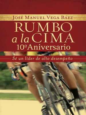 cover image of Rumbo a la cima 10º aniversario